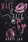Make It Back To You