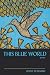 This Blue World