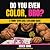 Do You Even Color, Bro?: A ...
