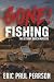 Gone! Fishing: The Bethany ...