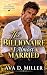 The Billionaire I Almost Married by Ava D.  Miller