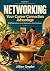 NETWORKING: Your Career Con...