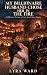 My Billionaire Husband Chose Her in the Fire by Lyra Ward