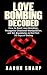 Love Bombing Decoded: How t...