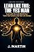 Lead Like This: The Yes Man...
