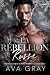 La Rébellion Russe by Ava Gray