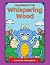 The Whispering Woods: A col...