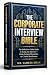 THE CORPORATE INTERVIEW BIB...