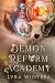 Demon Reform Academy: Term 4