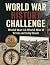World War History Challenge...
