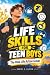 Life Skills for Teen Boys: ...