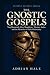 THE GNOSTIC GOSPELS: Nag Ha...