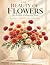 The Beauty of Flowers: An A...