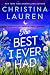 The Best I Ever Had by Christina Lauren