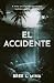 El accidente/Wrecked (Westi...