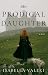The Prodigal Daughter: A Novel