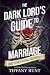 The Dark Lord's Guide to Ma...
