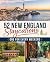 52 New England Staycations by Sarah Lamagna