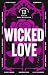 Wicked Love: A Collection o...
