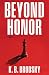 Beyond Honor by K.B. Brodsky