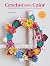 Crochet with Color by Emma Leith