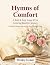 Hymns of Comfort: A Bold & ...