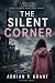 The Silent Corner