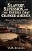 Slavery, Secession, and the...