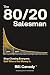 The 80/20 Salesman: Stop Ch...
