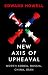 A New Axis of Upheaval: Nor...