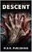 Descent by M.S.O. PUBLISHING