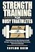 Strength Training for Busy ...