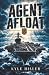 Agent Afloat by Kyle Hiller