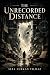 The Unrecorded Distance