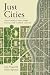 Just Cities: The Struggle f...