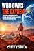 Who Owns the Oxygen?: The P...