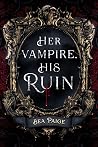 Her Vampire, His ...