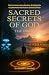 Sacred Secrets of God - The Book