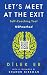 Let’s Meet at the Exit: Sel...
