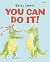 You Can Do It! by Betsy Lewin