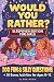Would You Rather? Sleepover...