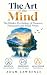 The Art of the Mind -The Hi...
