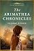 The Arimathea Chronicles: C...