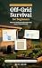Off-Grid Survival for Begin...