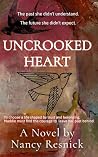 Uncrooked Heart