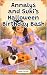 Annalys and Suki’s Hallowee...