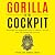 Gorilla in the Cockpit: Bre...