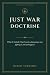 Just War Doctrine: What the...