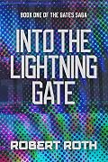 Into the Lightning Gate