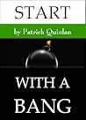 Start with a BANG (The Writer's Craft Series Book 2)